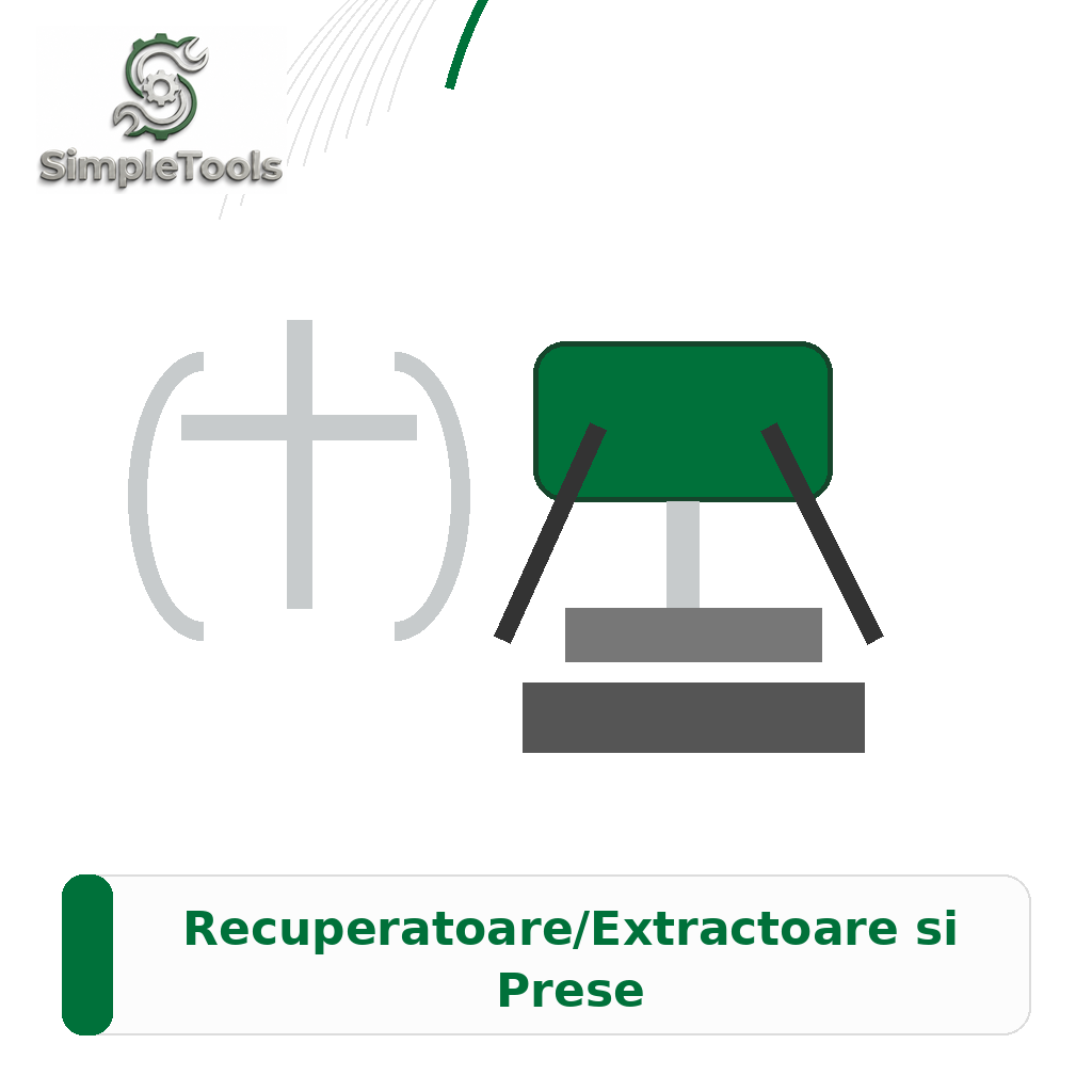 Recuperatoare/Extractoare si Prese